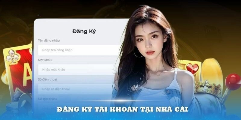Các thao tác đăng ký thành viên nhanh chóng, đơn giản